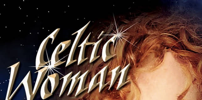 Celtic Woman: Believe - Live (2012)