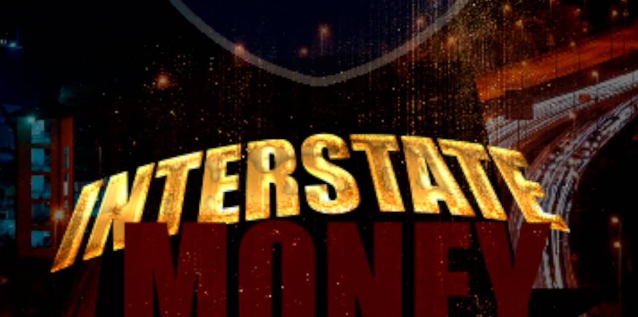 Interstate Money (2019)