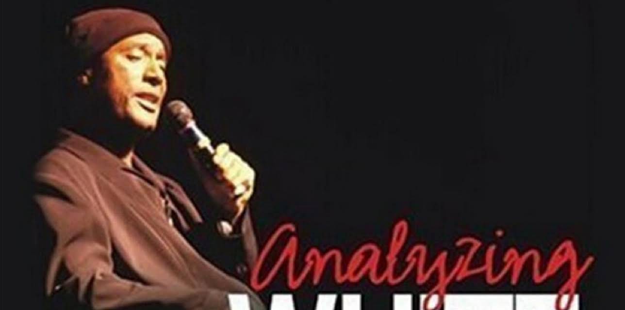 Paul Mooney Analyzing White America (2002)