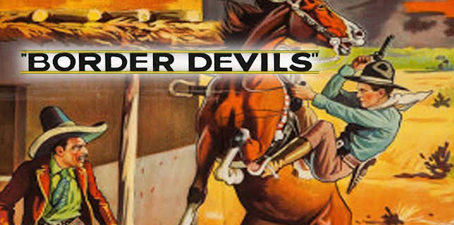Border Devils (1932)