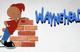 Waynehead: The Complete Series: Demon Of The Dozens