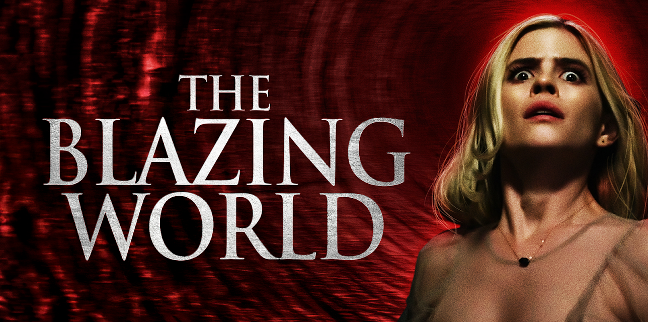 The Blazing World (2021)