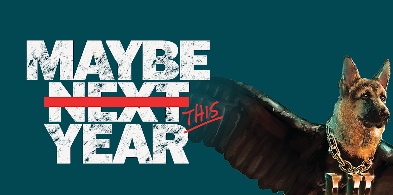 Maybe This Year (2021)