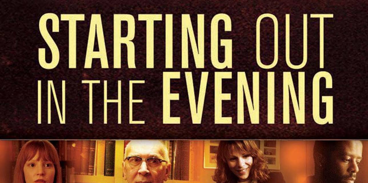 Starting Out In the Evening (2007)