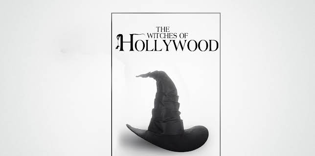 The Witches of Hollywood (2022)