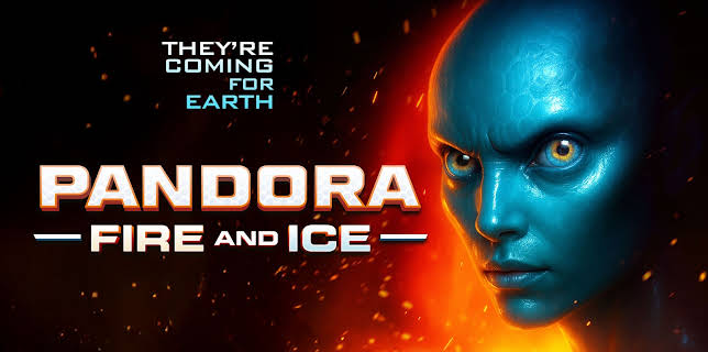 Pandora: Fire and Ice (2025)