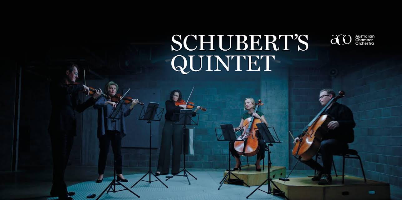 Schubert’s Quintet (2021)