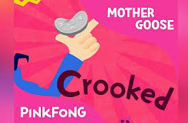 Pinkfong! Mother Goose Songs: There Was a Crooked Man