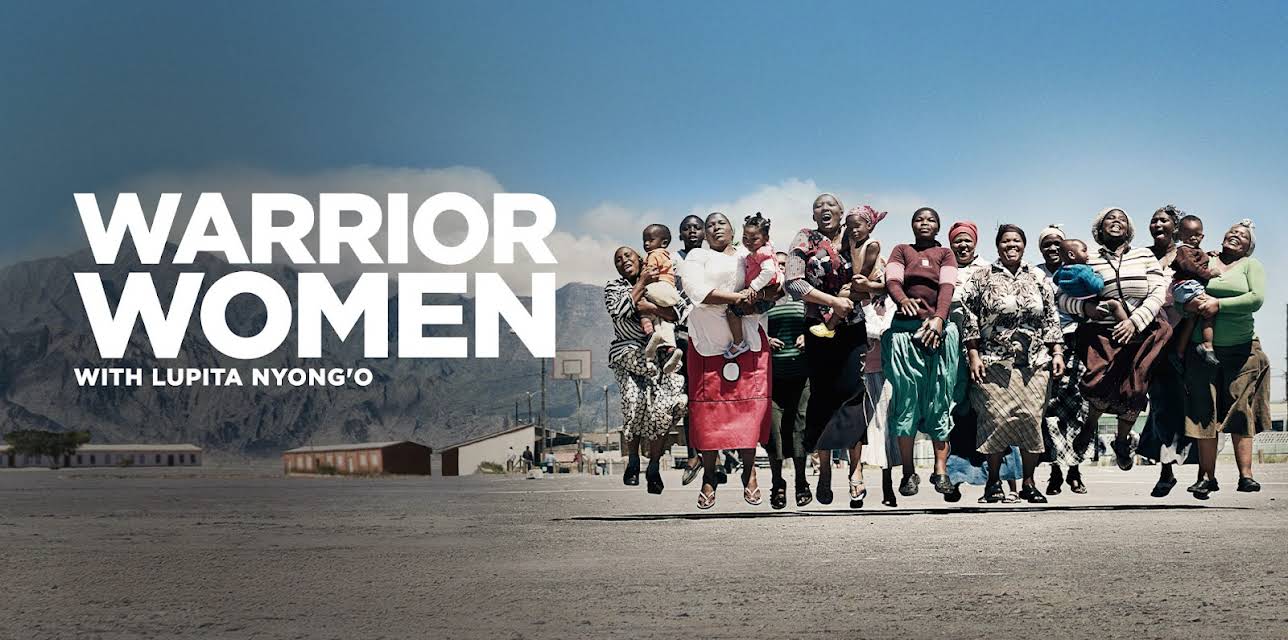 Warrior Women with Lupita Nyong'o (2022)