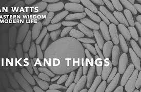 Alan Watts On Eastern Wisdom & Modern Life, Season 1: Things And Thinks