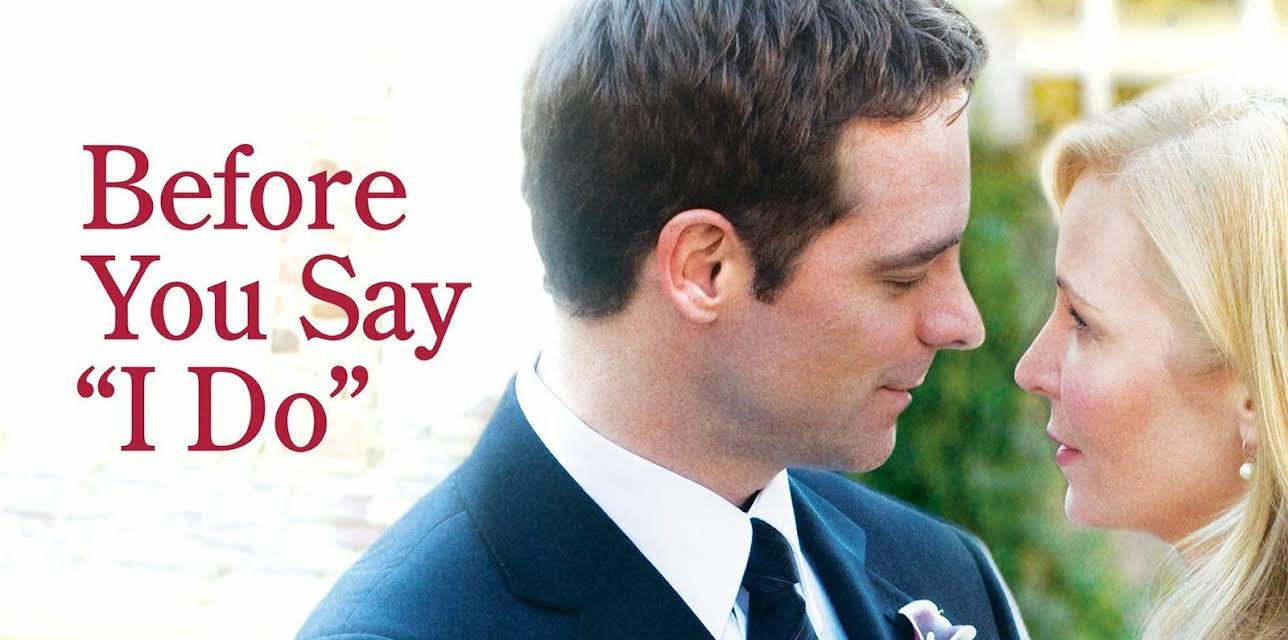 Before You Say 'I Do' (2009)