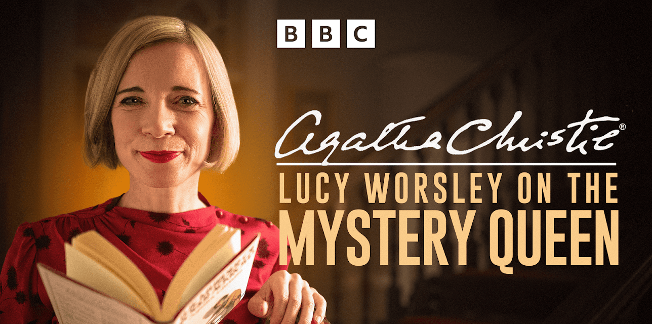 Agatha Christie: Lucy Worsley on the Mystery Queen