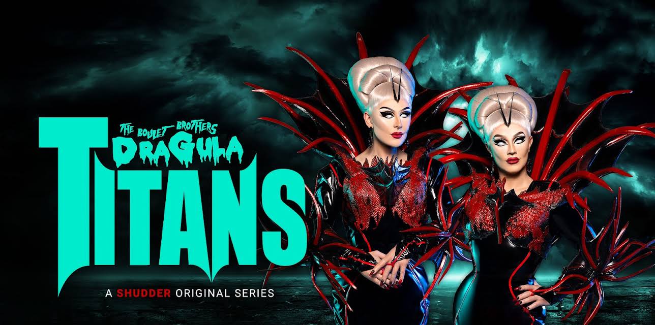 The Boulet Brothers' Dragula: Titans, Season 1