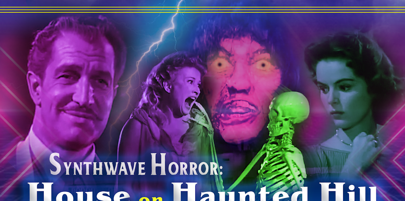 Synthwave Horror: House on Haunted Hill (2023)