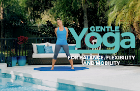 Gentle Yoga for Balance, Flexibility and Mobility: Flow 1: Neck and Shoulders