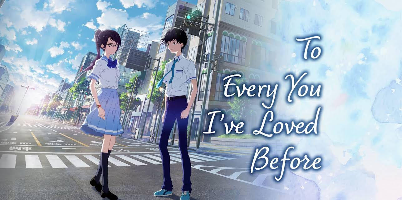 To Every You I've Loved Before (2022)