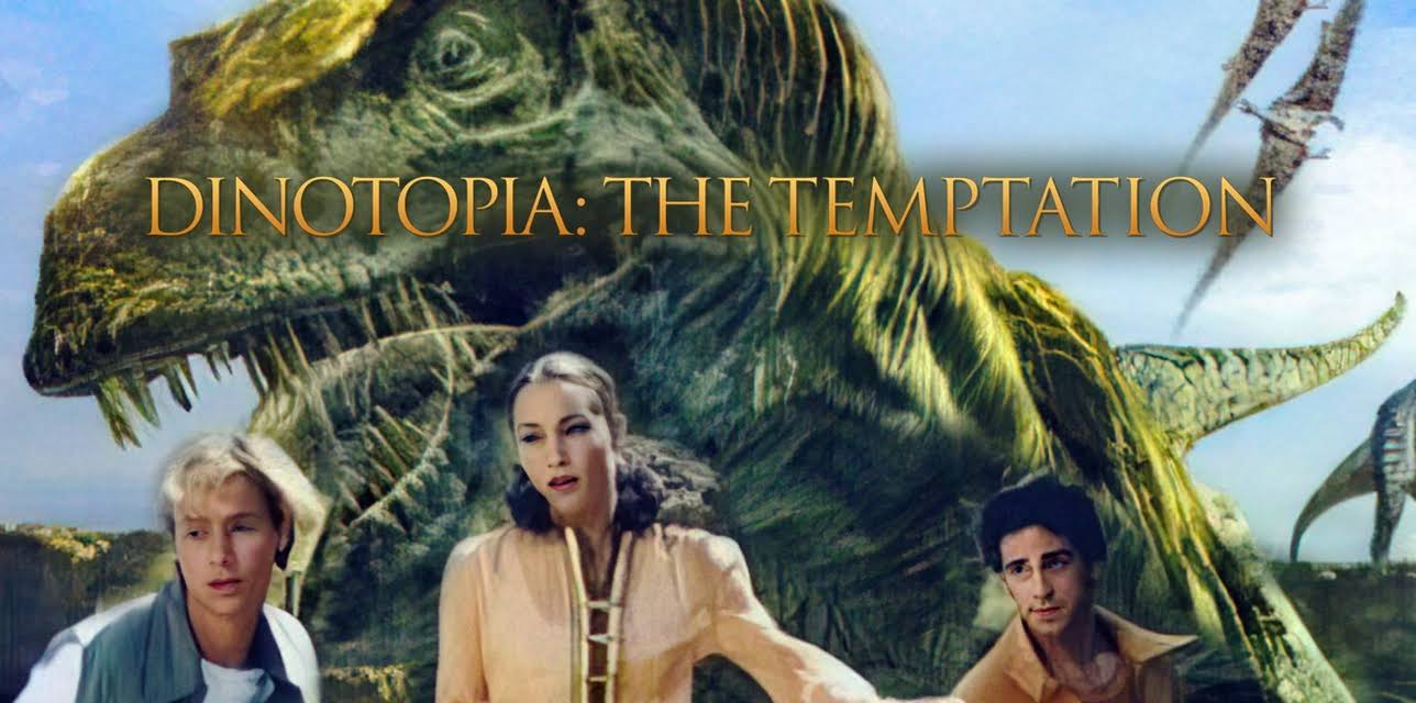 Dinotopia: The Temptation (2002)