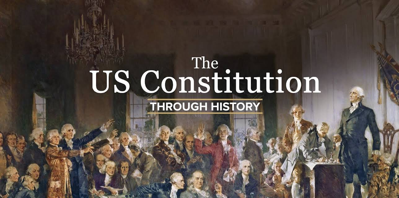 The US Constitution through History