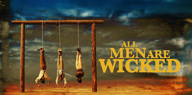 All Men Are Wicked (2024)