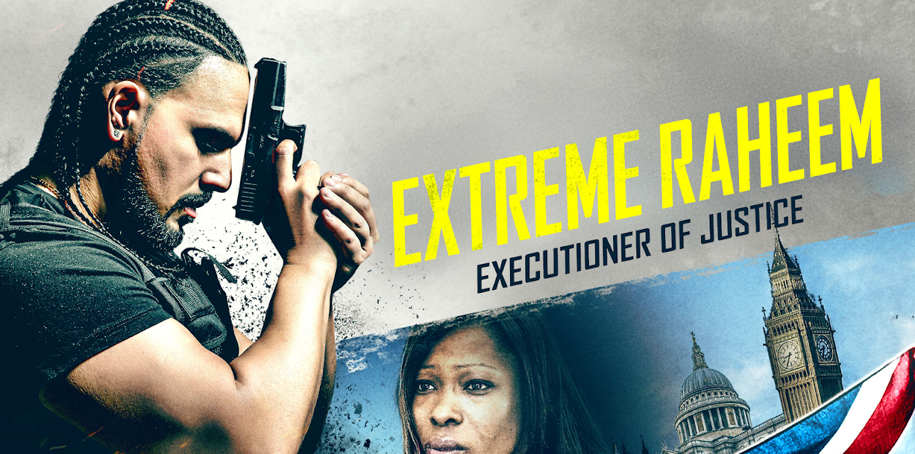 Extreme Raheem (2019)