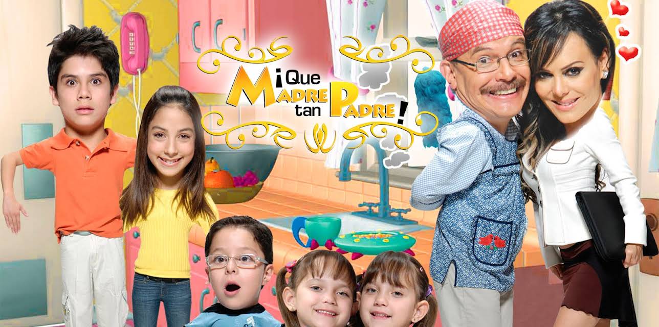 ¡Qué Madre Tan Padre! season-1