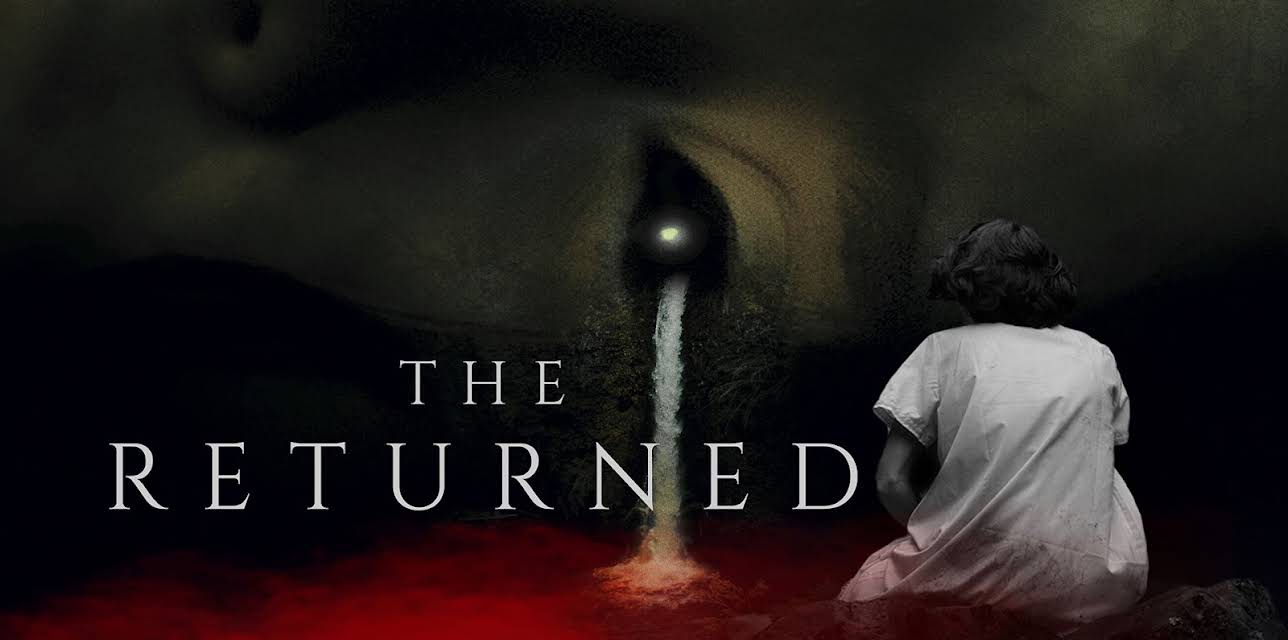 The Returned (Los Que Vuelven) (2023)