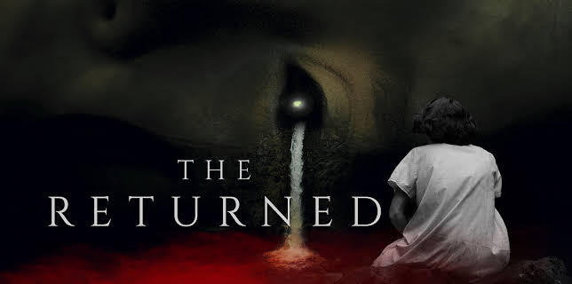 The Returned (Los Que Vuelven) (2023)