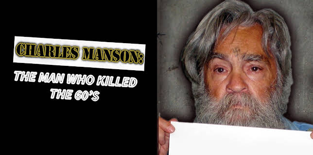 Charles Manson: The Man Who Killed the 60s (1995)