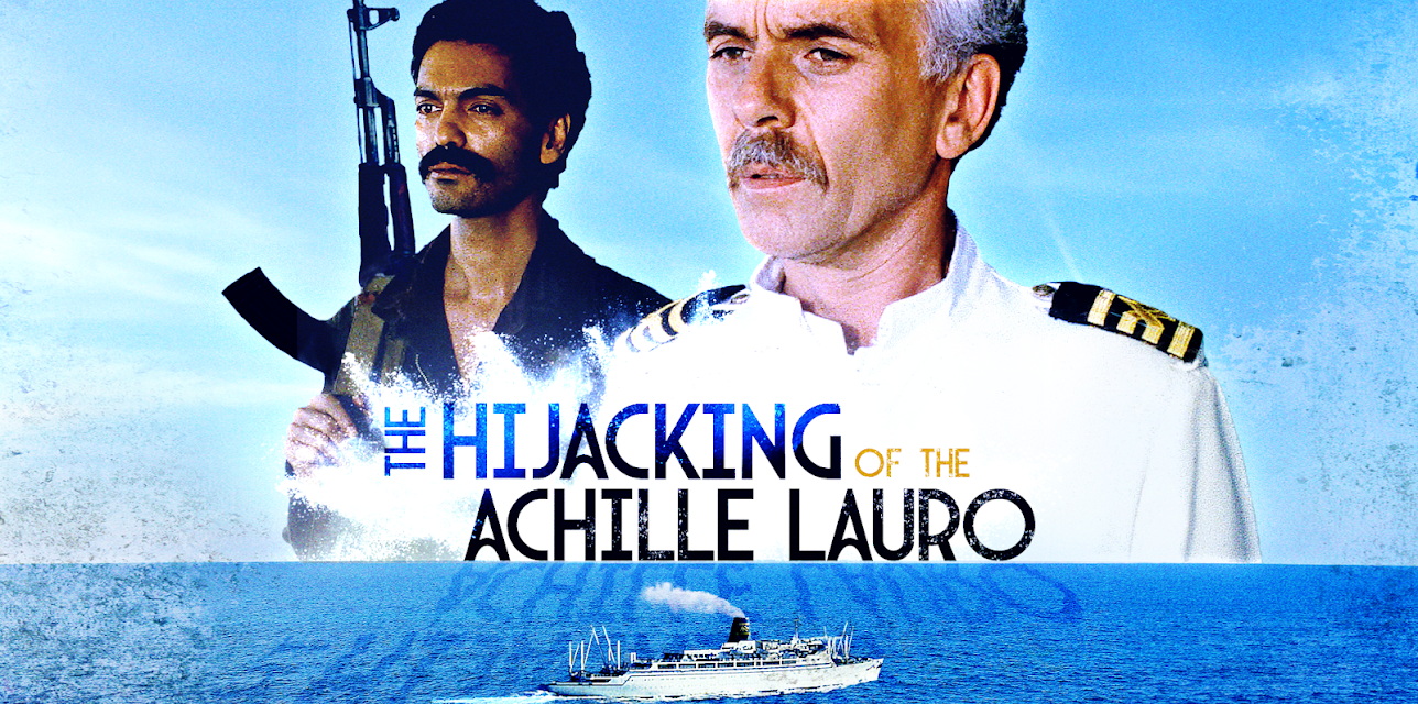 The Hijacking of the Achille Lauro (1989)