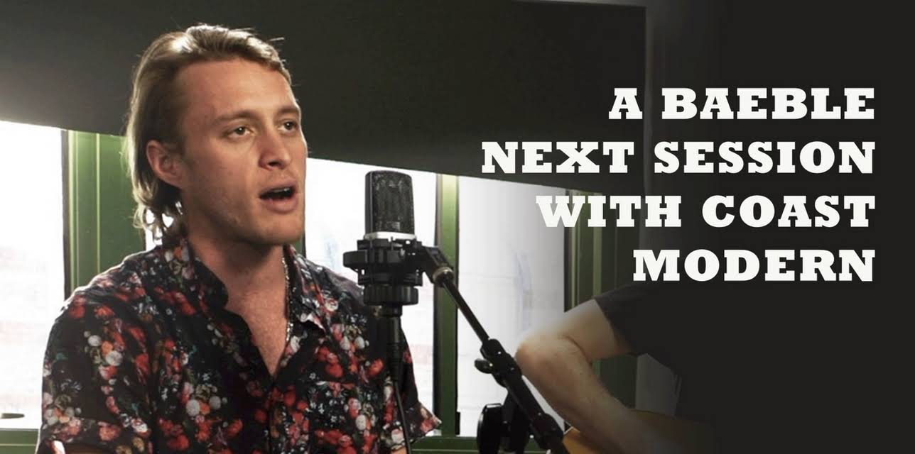 A Baeble NEXT Session With Coast Modern (2017)