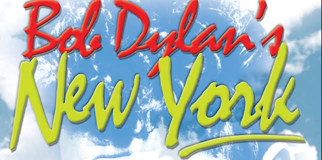 Bob Dylan - Bob Dylan's New York: Greenwich Village Folk Scene & Beyond (2015)