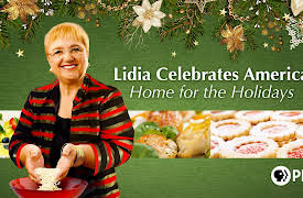Lidia Celebrates America: Home for the Holidays: Season 1: Lidia Celebrates America: Home for the Holidays