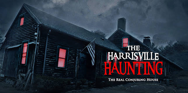 The Harrisville Haunting: The Real Conjuring House (2022)