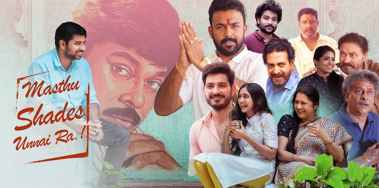Masthu Shades Unnai Raa.. (2024)