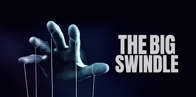 The Big Swindle, Season 1