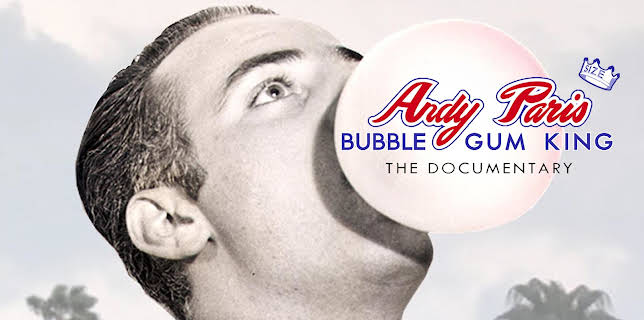 Andy Paris: Bubblegum King (2017)
