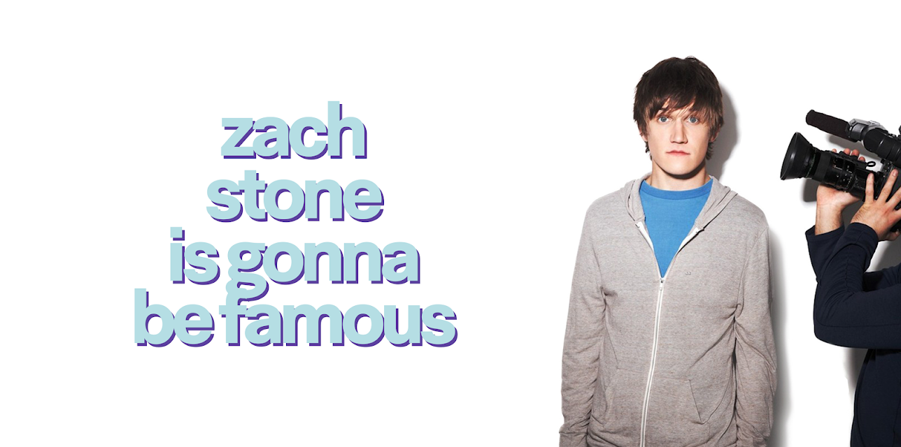 Zach Stone is Gonna Be Famous Season 1