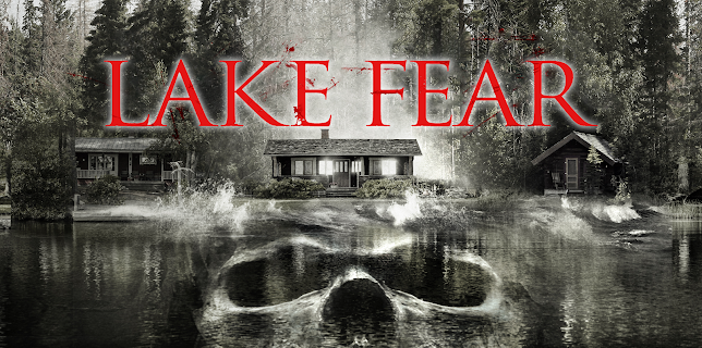 Lake Fear (2014)
