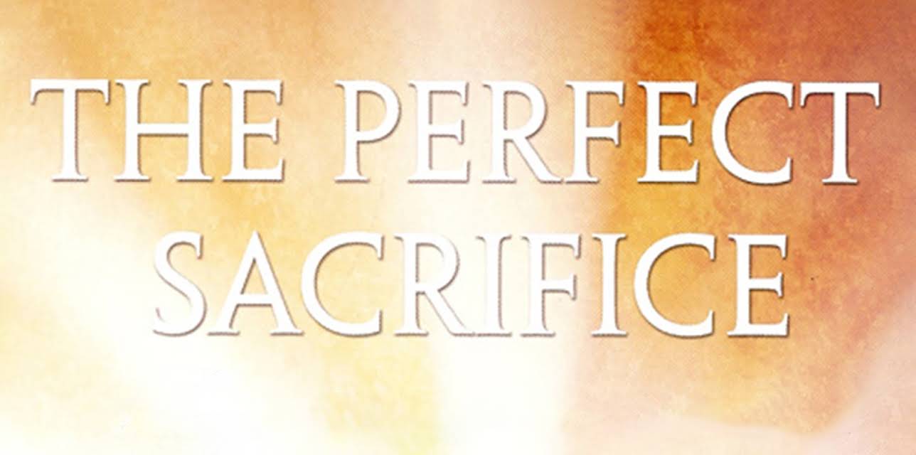 The Perfect Sacrifice (2014)
