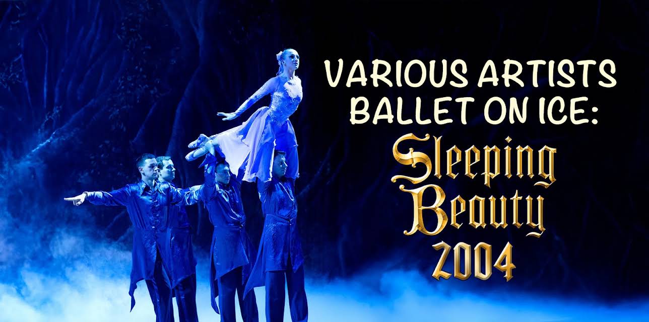 Sleeping Beauty on Ice (2004) (2004)