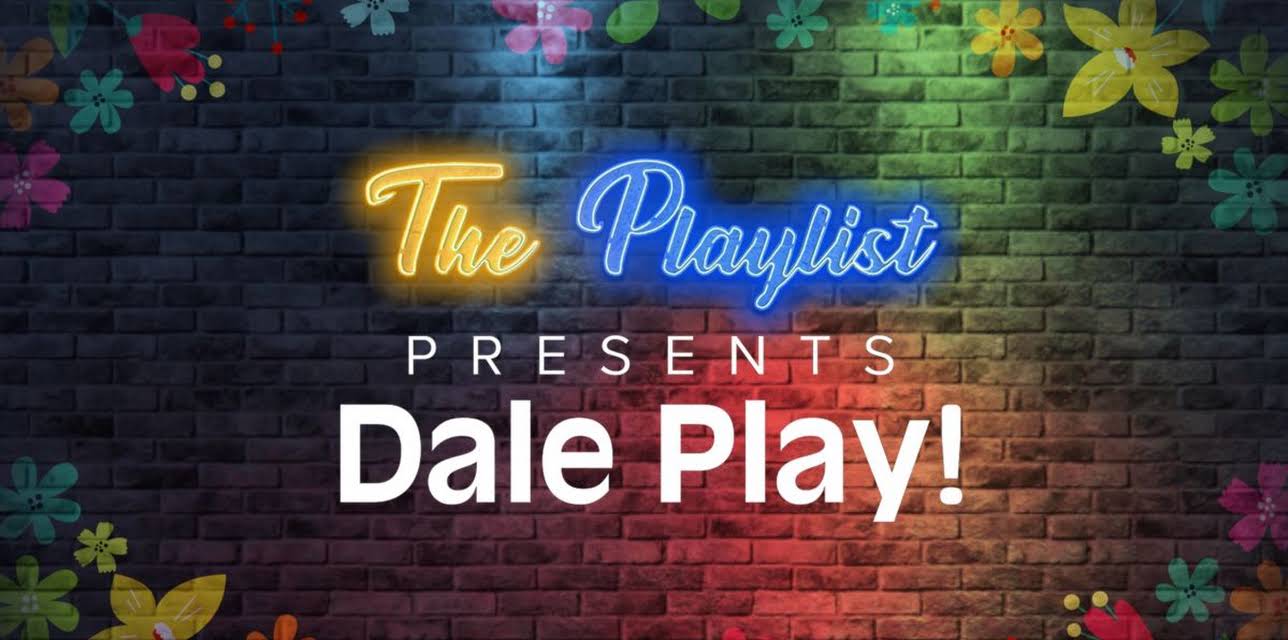 The Playlist Presents: DALE PLAY!