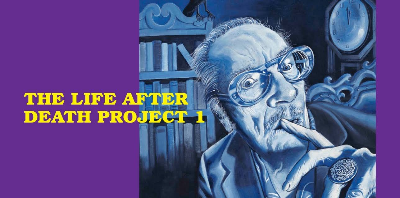 The Life After Death Project 1 (2013)