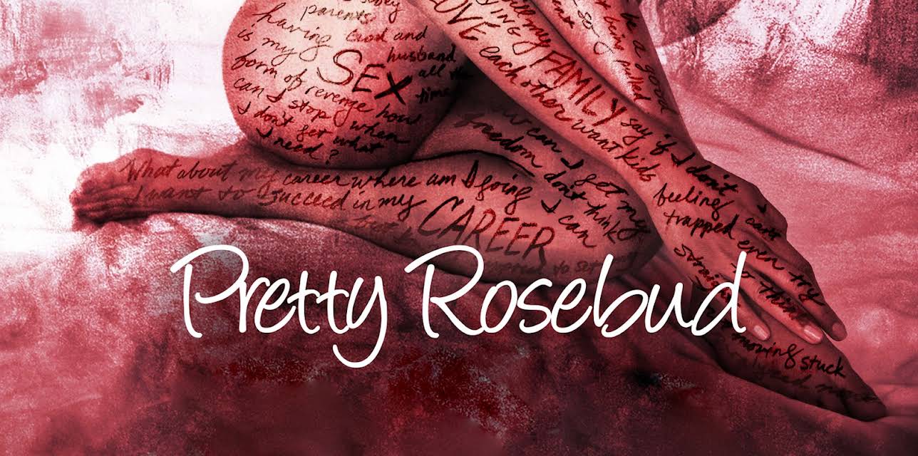 Pretty Rosebud (2015)