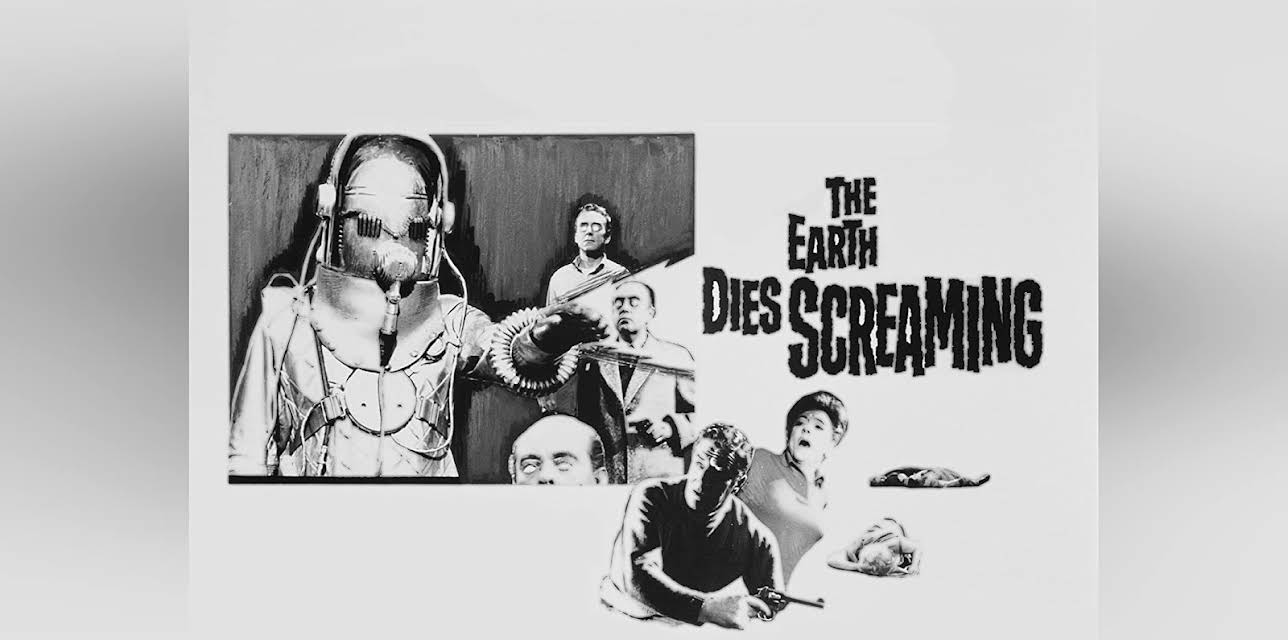 The Earth Dies Screaming (1964)