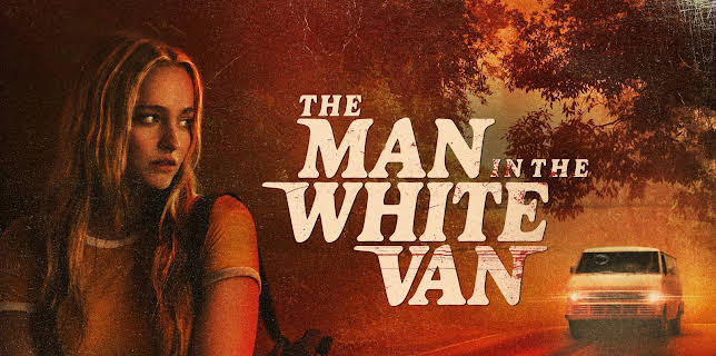 The Man in the White Van (2024)