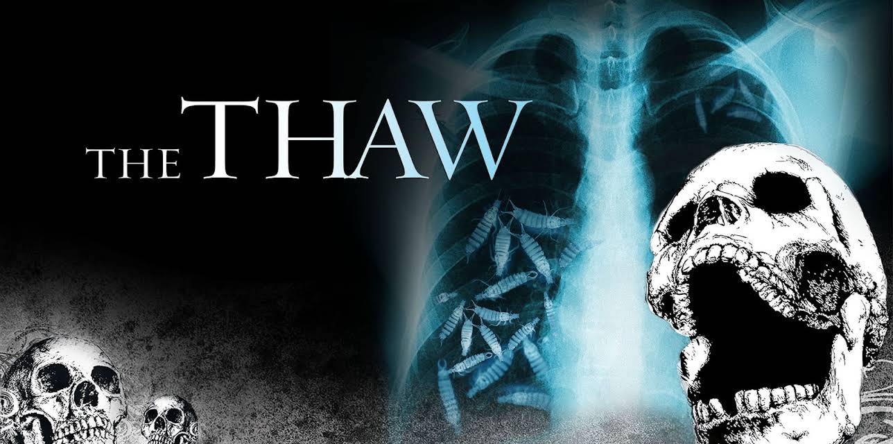 The Thaw (2009)