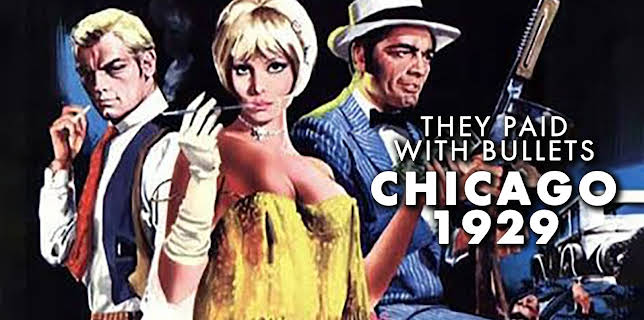 They Paid With Bullets: Chicago 1929 (1969)
