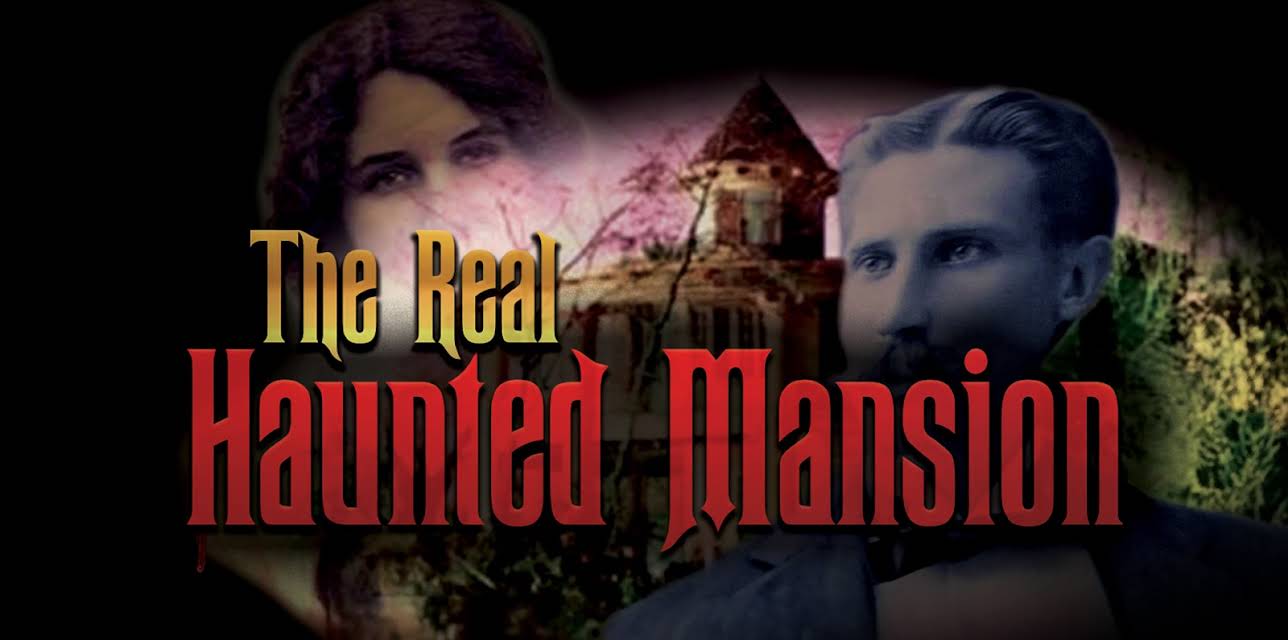 The Real Haunted Mansion (2016)