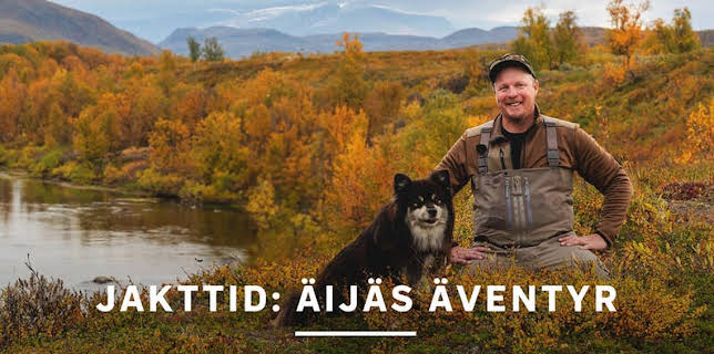 16:45: Jakttid: Äijäs äventyr | SVT2 | 11/25 2025