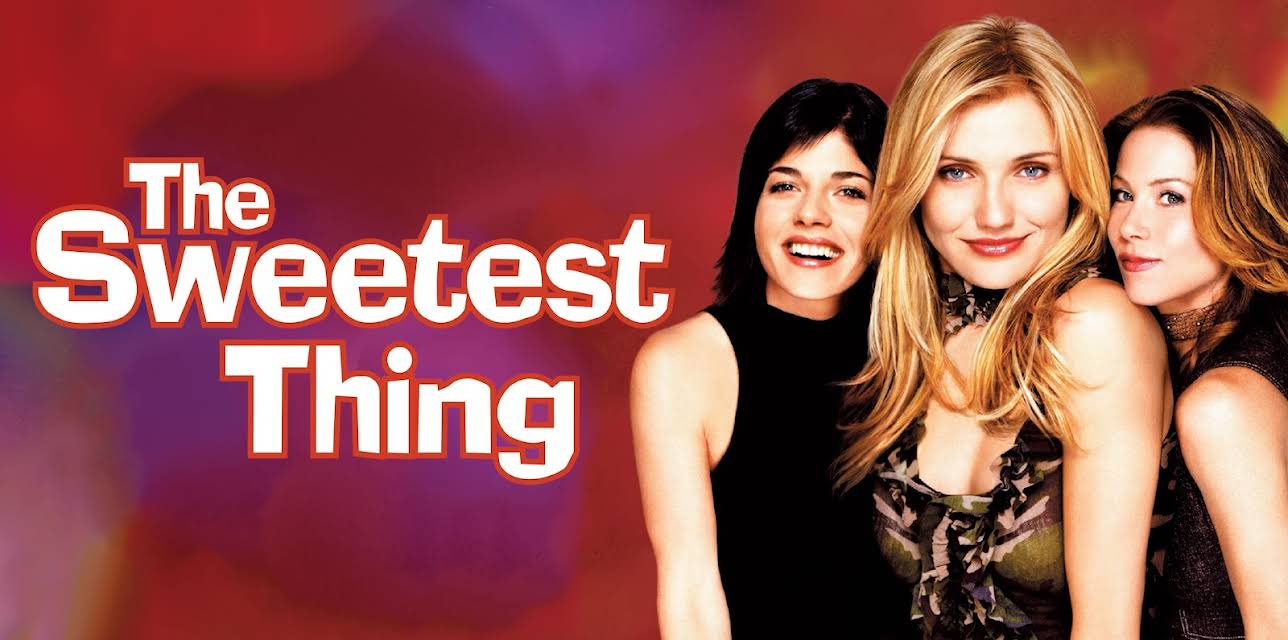 The Sweetest Thing (2002)